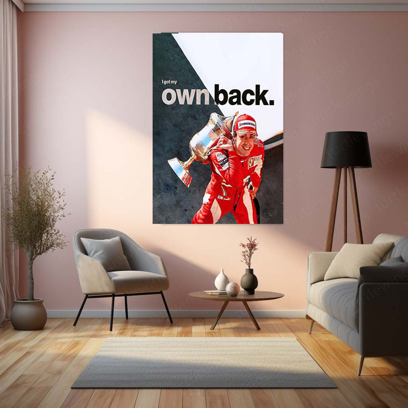 Quote Metal Poster | Fernando Alonso – I Got My Own Back Metal Frame  Comeback Grit & Self-Belief Formula 1 Wall Art | Champion Resilience Quote Metal Poster