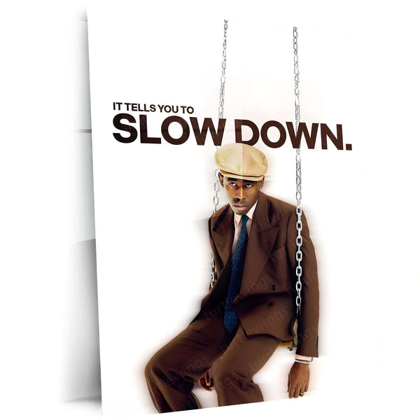 Quote Metal Poster | Tyler, The Creator – It Tells You to Slow Down Metal Frame Modern Introspection & Self-Awareness Quote Wall Art | “It Tells You to Slow Down” Minimal Aesthetic Metal Poster