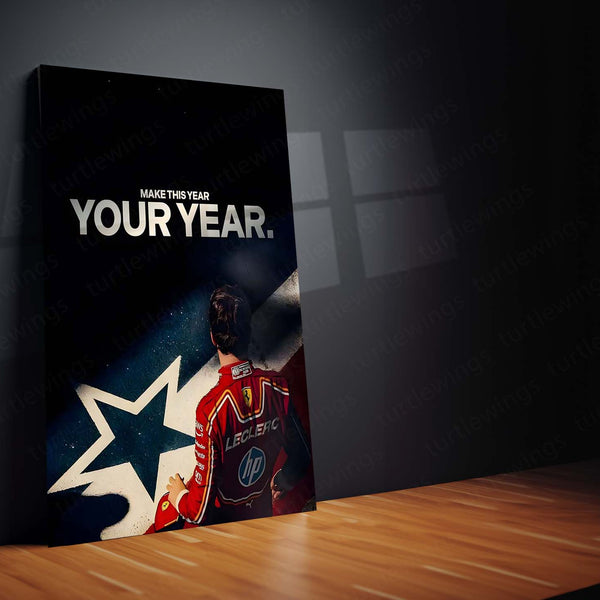 Quote Metal Poster | Charles Leclerc – Make This Year Your Year Metal Frame Ferrari F1 Motivation Wall Art | New Beginnings, Focus & Champion Mindset Quote Metal Poster