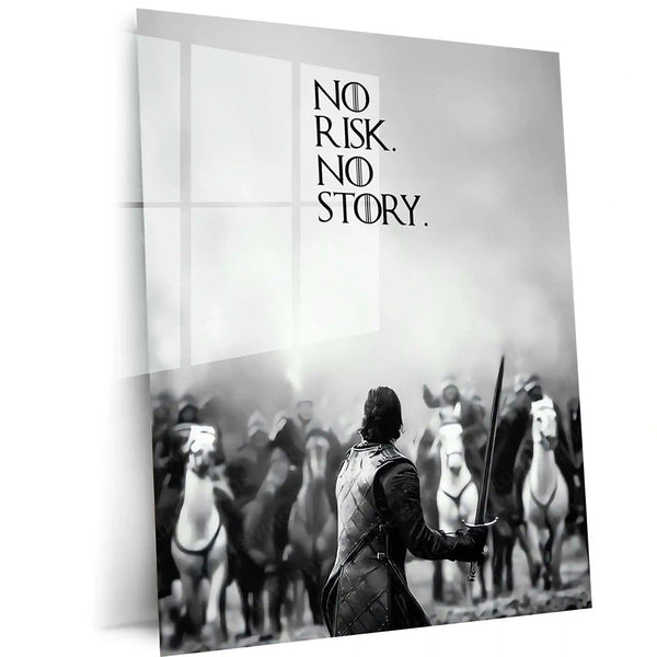 Quote Metal Poster | No Risk No Story Motivational Metal Poster | Courage & Risk-Taking Wall Art | Black & White Warrior Metal Print