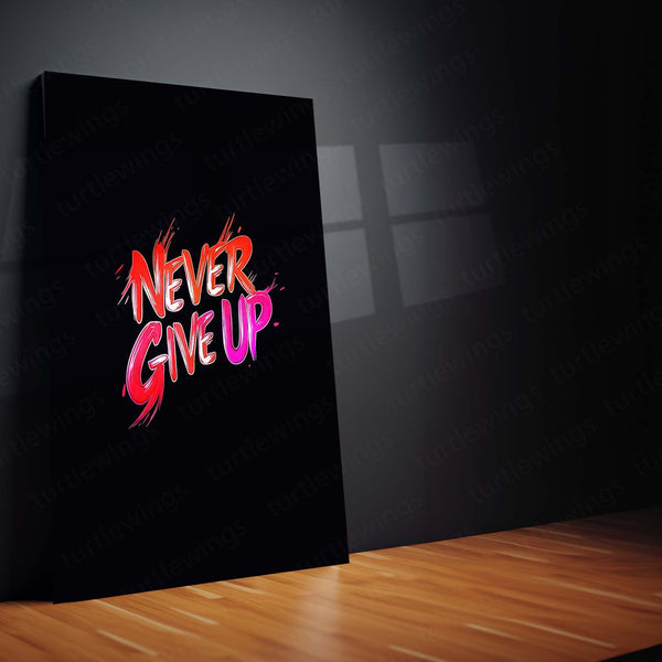 Never Give Up Metal Frame – Motivational Quote Wall Art | Inspirational Poster for Hustlers, Dreamers & Achievers - TURTLEWINGS 