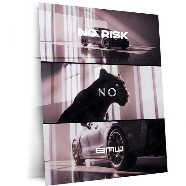 Quote Metal Poster | No Risk, No BMW Metal Frame Luxury Ambition Wall Art | Elite Hustle & High-Reward Mindset Quote Metal Poster 01