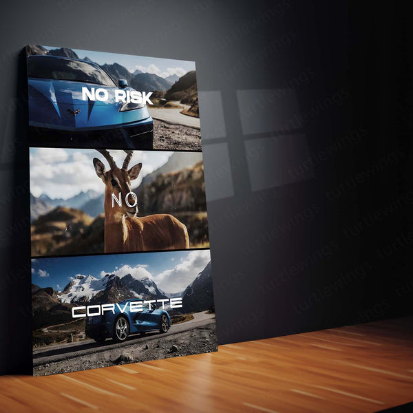 Quote Metal Poster | No Risk, No Corvette Metal Frame American Muscle Ambition Wall Art | Power, Freedom & High-Stakes Mindset Quote Metal Poster