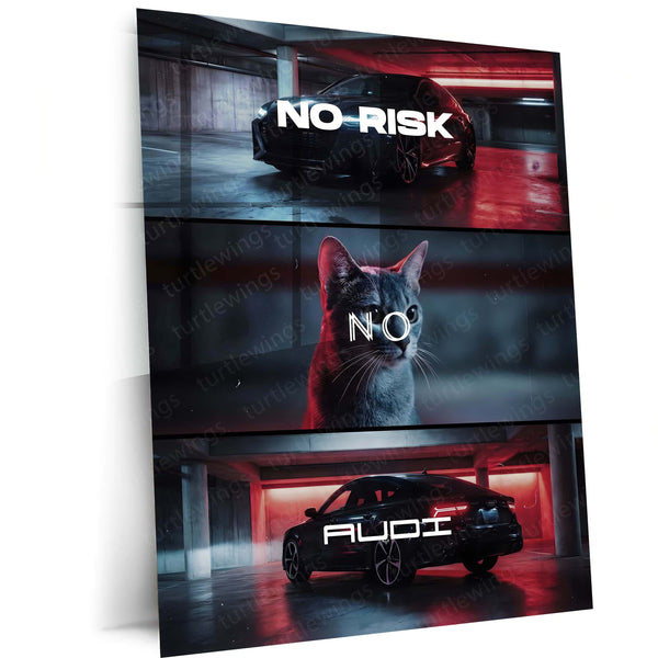 Quote Metal Poster | No Risk, No Audi Metal Frame Precision Performance & German Engineering Mindset Wall Art | Bold Decisions Luxury Car Quote Metal Poster