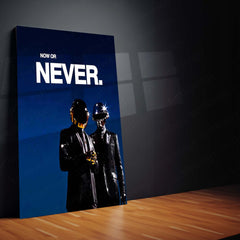 Quote Metal Poster | Daft Punk – Now or Never Metal Frame Time-Is-Now Execution Mindset Quote Wall Art | Action Over Delay Futuristic Metal Poster