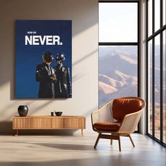 Quote Metal Poster | Daft Punk – Now or Never Metal Frame Time-Is-Now Execution Mindset Quote Wall Art | Action Over Delay Futuristic Metal Poster