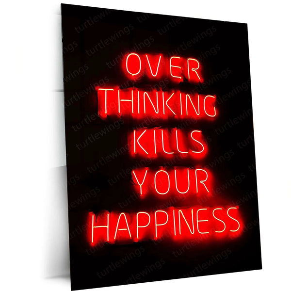 Overthinking Kills Metal Poster | Minimalist Motivational Wall Art | Mindset Decor - TURTLEWINGS 