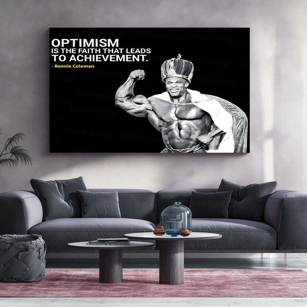 Quote Metal Poster | Ronnie Coleman Quote Metal Poster | “Optimism Is the Faith That Leads to Achievement” | Bodybuilding Wall Art