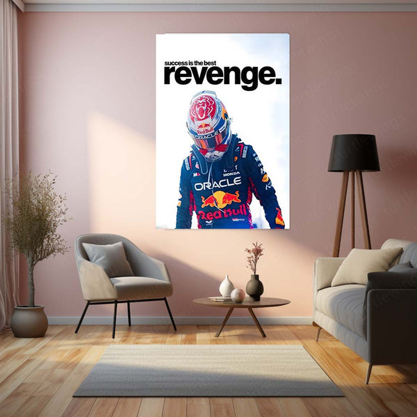 Quote Metal Poster | Max Verstappen – Success Is the Best Revenge Metal Frame Cold Execution, Champion Payback & F1 Dominance Wall Art | Relentless Motorsport Quote Metal Poster