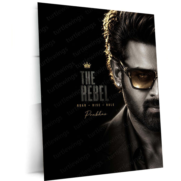 The Rebel Prabhas Metal Poster | Premium Telugu Superstar Wall Art