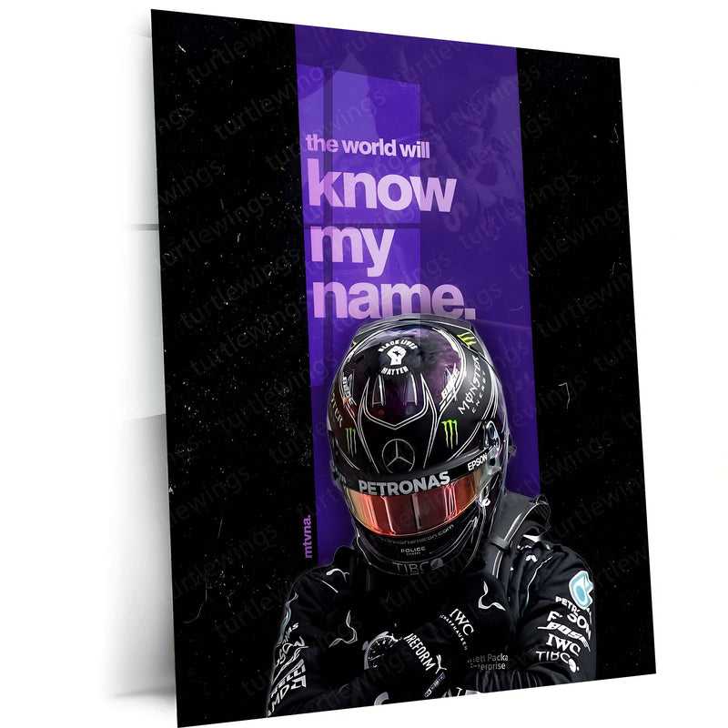 Quote Metal Poster | Lewis Hamilton – The World Will Know My Name Metal Frame Legacy Mindset & Relentless Drive Quote Wall Art | Formula 1 Iconic Motivation Metal Poster