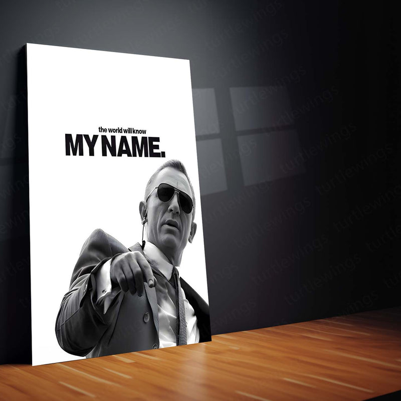 Quote Metal Poster | Daniel Craig – The World Will Know My Name Metal Frame Unshakable Confidence & Legacy Energy Wall Art | Iconic Power Statement Metal Poster