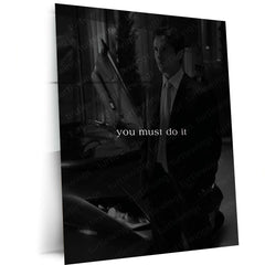 Quote Metal Poster | You Must Do It Motivational Metal Poster | Action, Determination & Success Mindset Wall Art | Black &