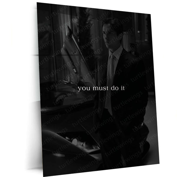 Quote Metal Poster | You Must Do It Motivational Metal Poster | Action, Determination & Success Mindset Wall Art | Black &