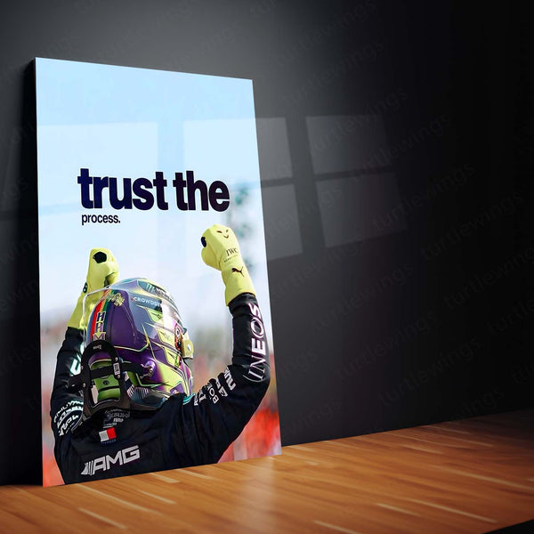 Quote Metal Poster | Lewis Hamilton – Trust the Process Metal Frame Patience, Consistency & Championship Mindset Wall Art | Elite Focus Quote Metal Poster