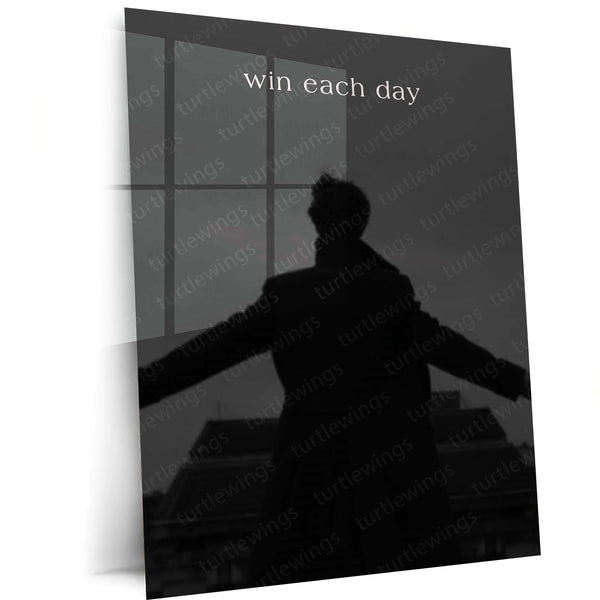 Quote Metal Poster | Win Each Day Motivational Metal Poster | Daily Success & Positive Mindset Wall Art | Black & White Metal