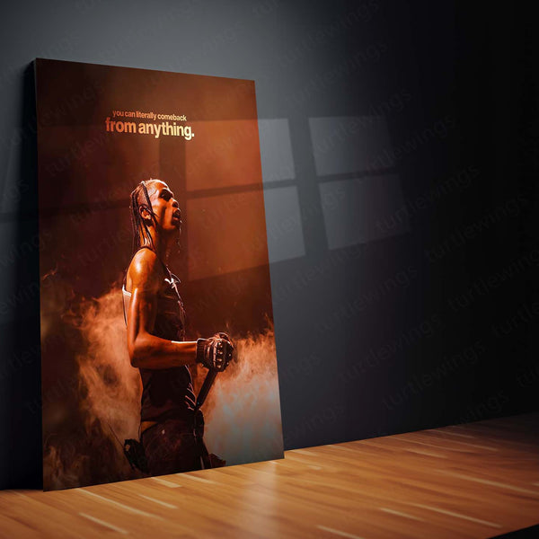 Quote Metal Poster | Travis Scott – You Can Literally Comeback From Anything Metal Frame Resilience & Redemption Energy Wall Art | Fearless Comeback Mindset Metal Poster