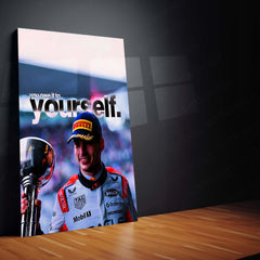 Quote Metal Poster | Max Verstappen – You Owe It To Yourself Metal Frame Self-Belief & Relentless Drive Wall Art | Champion Mindset Motivation Metal Poster